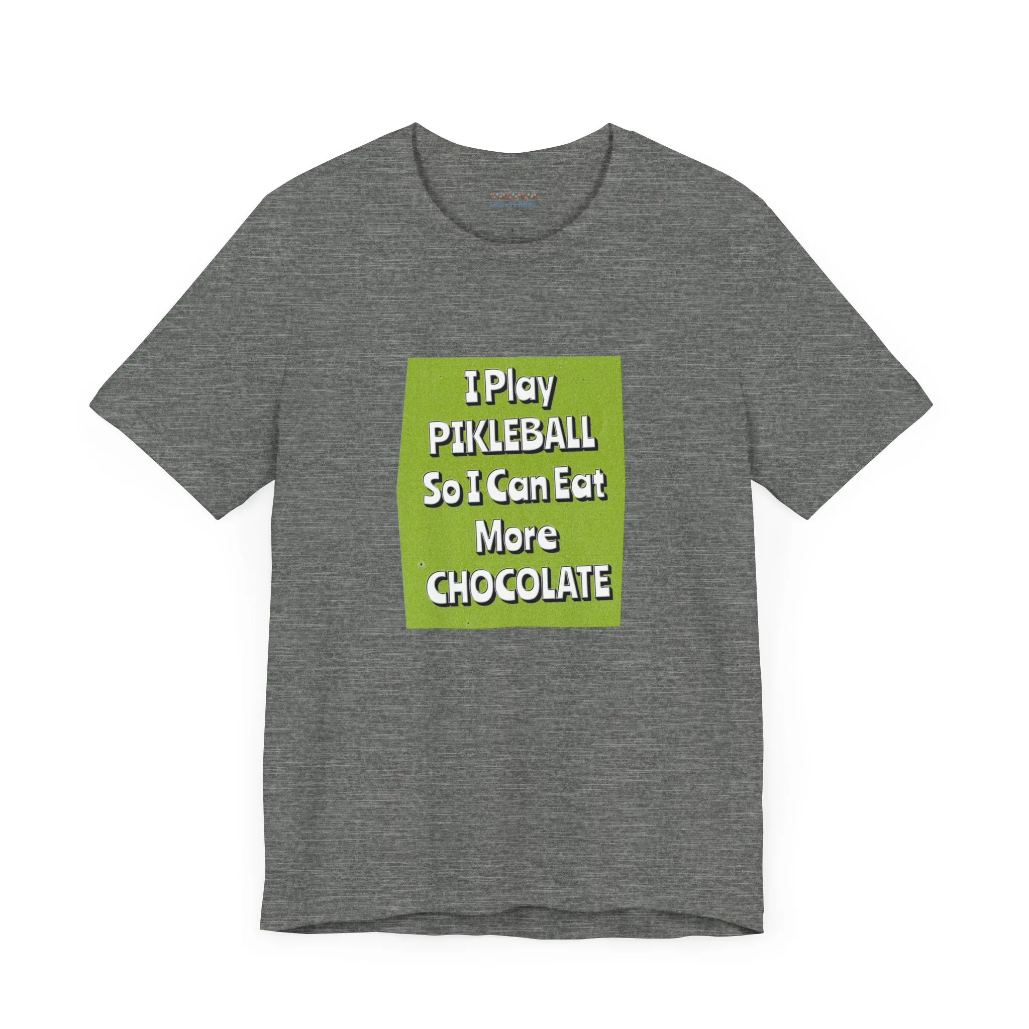 Pickleball Tee - Chocolate Lover Quote