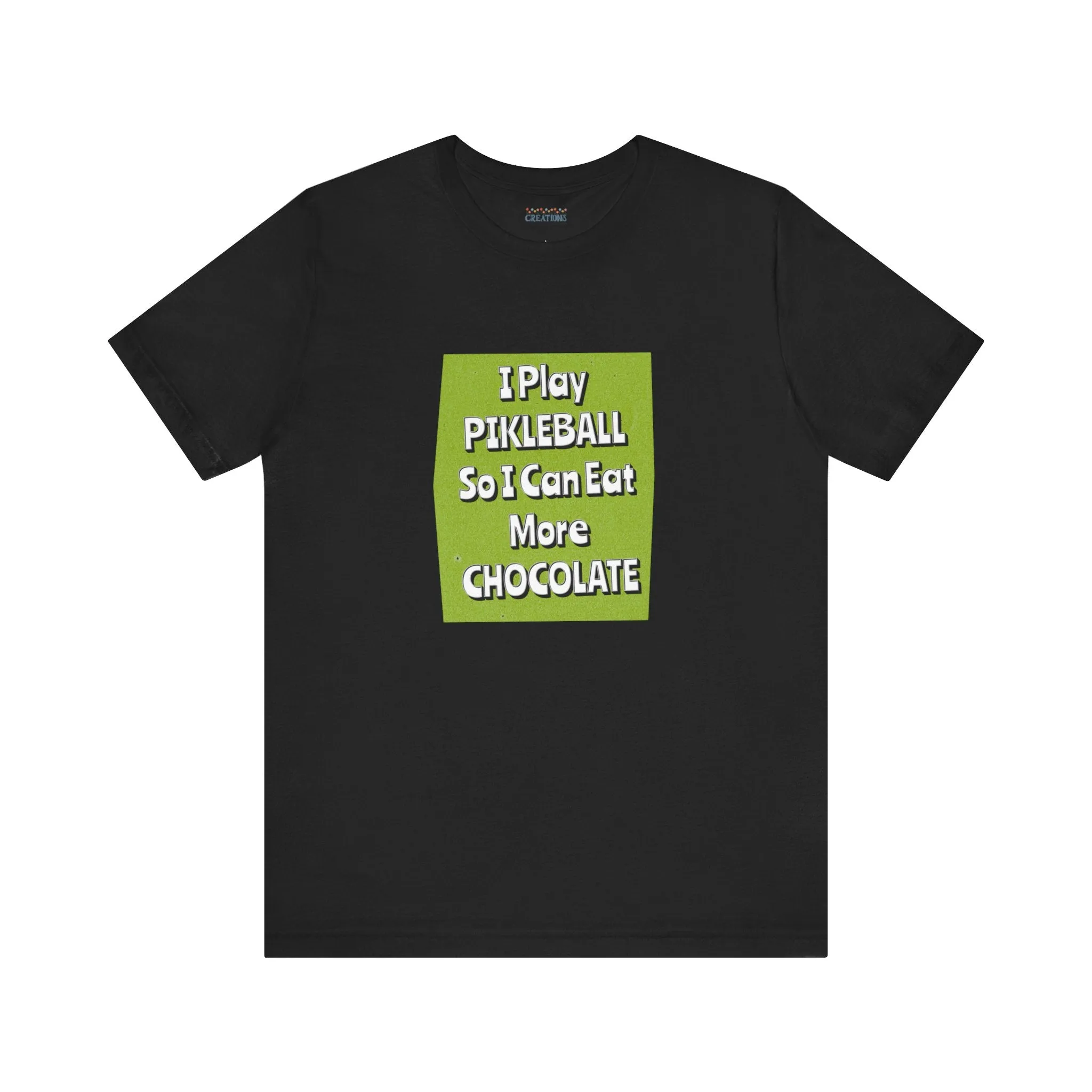 Pickleball Tee - Chocolate Lover Quote