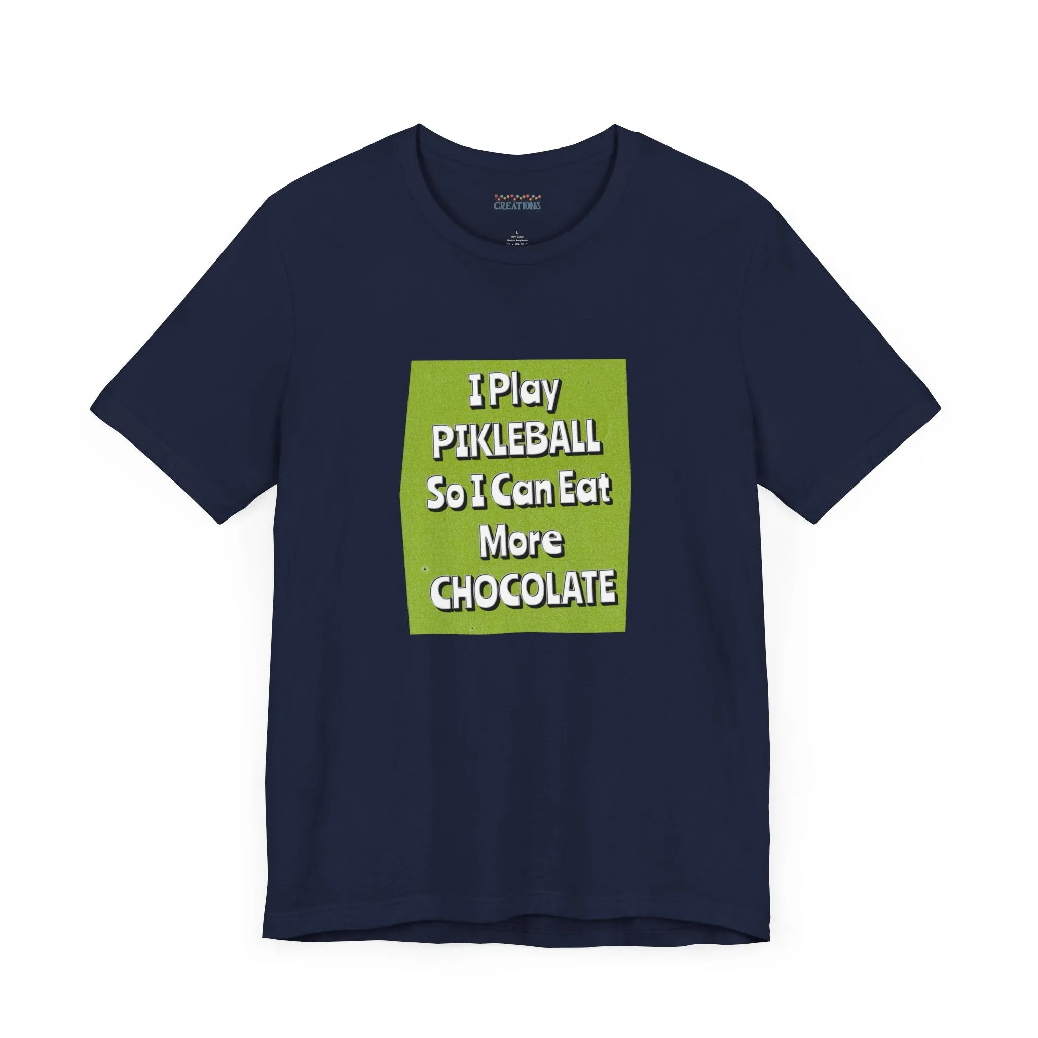 Pickleball Tee - Chocolate Lover Quote