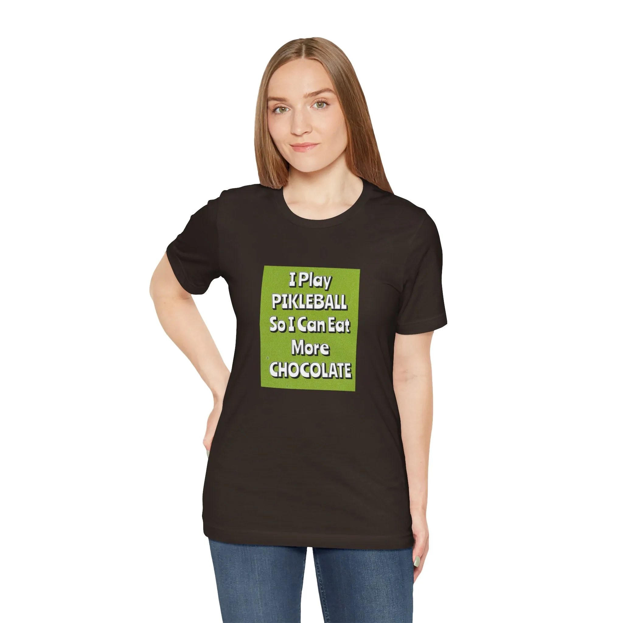 Pickleball Tee - Chocolate Lover Quote